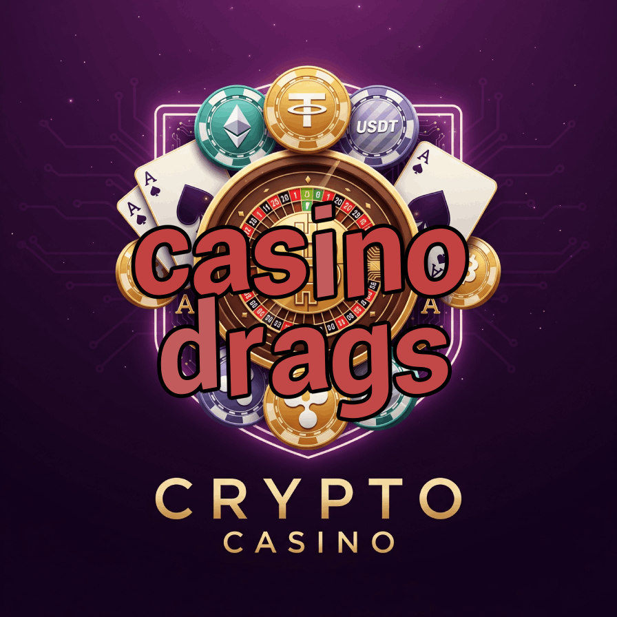 Casino Drags - Best Drag Queen Casino